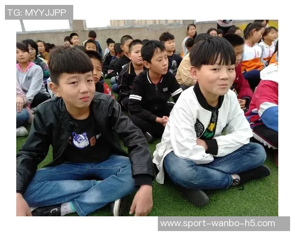 国少队球员来源多样化高质量比赛助力稳步成长